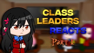 Classroom of the elite react to Ayanokoji  PART 1  GCRV [upl. by Cooe]