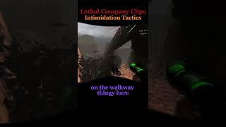 Lethal Company Clips  Intimidation Tactics shorts [upl. by Gilroy]