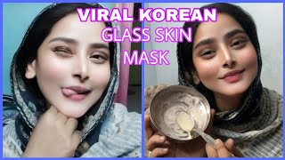 Viral KOREAN GlASS SKIN MASK  its Nahid [upl. by Drud]