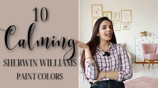 10 BEST Sherwin Williams Calming Paint Colors [upl. by Saalocin40]