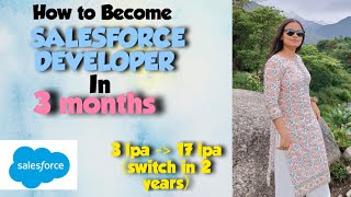 Become A SALESFORCE DEVELOPER in 3 months Earn 10 lpa as Fresher [upl. by Nwahsel]