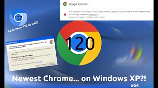 Latest Chrome on Windows XP x64 [upl. by Yhtak]