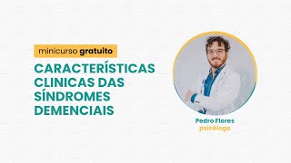 Características Clinicas Das Síndromes Demenciais [upl. by Abekam636]