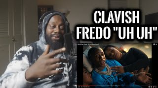 Clavish feat Fredo  Uh Uh  TWO OF THE HARDET HANDS DOWN [upl. by Esalb613]