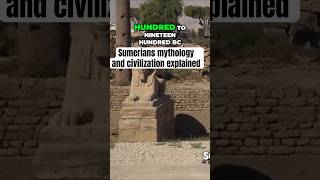 Sumerians Mythology and civilization explained [upl. by Ruzich347]