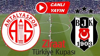 BEŞİKTAŞ ANTALYASPOR MAÇI CANLI İZLE [upl. by Down]