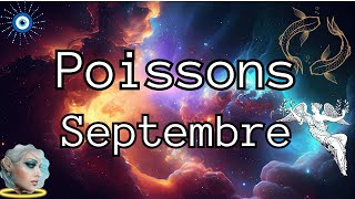 ♓POISSONS♓🧿SEPTEMBRE 🌈Vous trouvez le calme et sérénité 2023 [upl. by Malynda569]