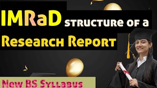 how to write IMRaD structure of a research report  format of research report  EWRT201 [upl. by Nerrual]