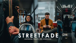 Street Fade Preset  Lightroom Presets Free Download 2024  Mobile Lightroom Preset Tutorial [upl. by Hanako255]