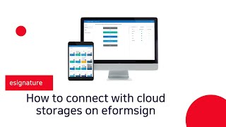 How to connect with cloud storages on eformsign  electronic signature [upl. by Desirea611]