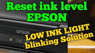 Reset ink level Epson L210  Ink Low Light Blinking Solution [upl. by Werda416]