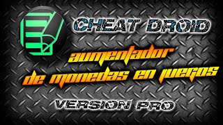 descargar cheat droid  APP para tener monedas infinitas en JUEGOS  hack ROOT [upl. by Keraj]