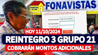 FONAVI REINTEGRO 3 Y LISTA 21 NUEVO GRUPOS PAGARÁN MONTOS ADICIONALES COMUNICADO URGENTE [upl. by Gratia436]