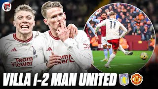 HUGE WIN  VILLA 12 MAN UTD  Hero McTominay Champions League Chase Is ON For Ten Hag [upl. by Aciamaj847]