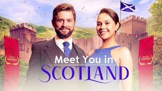 Meet You In Scotland  Full ROMCOM Movie  Emma Fischer  Finlay Bain  Lewis Howden [upl. by Odnaloy413]