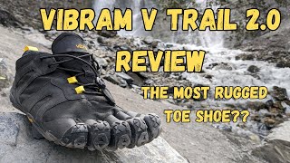 Vibram V Trail 20 Review Is this the most rugged Vibram Five Finger [upl. by Aicak267]