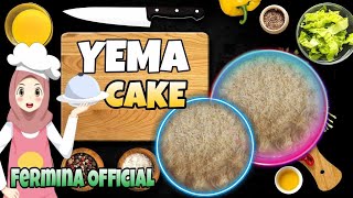 YEMA CAKE FERMINA VERSION ITS SUPPER SATISFYING [upl. by Ario]