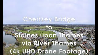 Chertsey Bridge to Staines upon Thames Bridge Aerial drone footage River Thames Surrey in 4k UHD [upl. by Rebekah385]