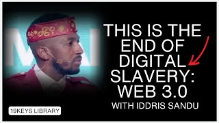 This Is The End Of Digital Slavery 19Keys Ft Iddris Sandu [upl. by Kono]