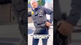 WHY THE COP COOKING HER LIKE THAT 😂👮🏻‍♂️🤦🏾‍♀️ [upl. by Griffith]