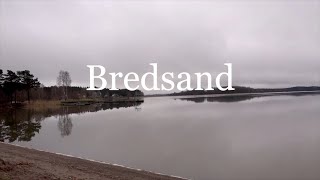 Bredsand [upl. by Peppard]