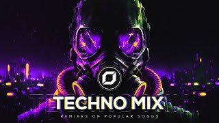 TECHNO MIX 2023 💣 Remixes Of Popular Songs 💣 Only Techno Bangers [upl. by Mcnair699]