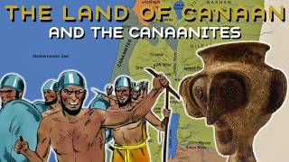 The Land of Canaan And The Canaanites Geography People amp History  Full Documentary [upl. by Benji]