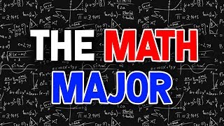 The Math Major [upl. by Koffler]