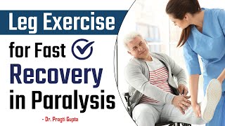 Leg Exercise for Fast Recovery in Paralysis [upl. by Eileme705]