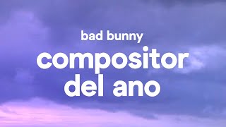 Bad Bunny – Compositor Del Ano LetraLyrics [upl. by Sedecrem]