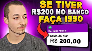 SE TIVER R200 REAIS NO BANCO  Faça isso agora [upl. by Gombosi]