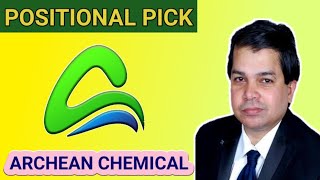 ARCHEAN CHEMICAL INDUSTRIES LIMITED  EXPERT OPINION ON ARCHEAN CHEMICAL  ARCHEAN CHEMICAL TARGET [upl. by Swen197]