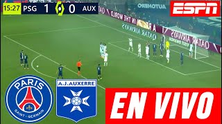 PSG Vs Auxerre Donde Ver En Vivo 🔴 Partido de Messi con el PSG Vs Auxerre ✅ Liga de Francia PSG [upl. by Marj]