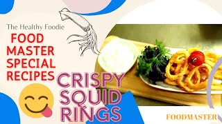 Crispy Squid Rings with TARTAR Sauce  Food Master Special Recipes [upl. by Nisotawulo]