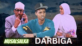 Musalsalka Darbiga Part 1 [upl. by Sherry]