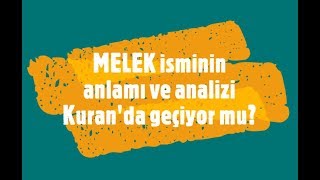 MELEK İsminin Anlamı ve Analizi Nedir [upl. by Kalle]