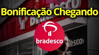 BRADESCO BONIFICAÇÃO CHEGANDO ATENÇÃO NA DATA BBDC3 ou BBDC4 para DIVIDENDOS [upl. by Eillor]