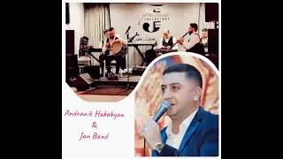 Andranik Hakobyan amp Jan Band Hayreniqis jure Անդրանիկ Հակոբյան amp Ջան Բենդ New 2022 [upl. by Albion]