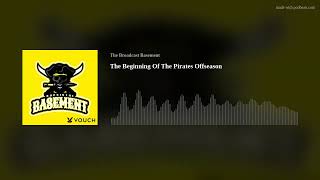 The Beginning Of The Pirates Offseason [upl. by Yrdnal]