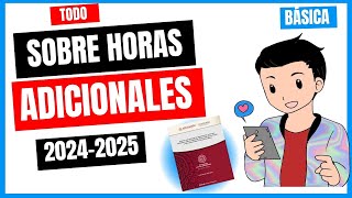 TODO SOBRE EL PROCESO DE PROMOCIÓN A HORAS ADICIONALES [upl. by Demetria588]