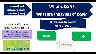 What is ISSN  Types of ISSN  ISBN vs ISSN 5Minutes Information Channel Ep 140 [upl. by Nyleaj]