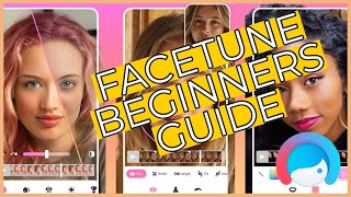 How to Use Facetune For Beginners 2023 FaceTune Tutorial [upl. by Nayb615]