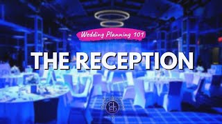 Wedding Planning 101  The Reception [upl. by Anahoj]