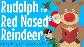 Rudolph the Red Nosed Reindeer  Christmas Song For Kids [upl. by Ariat]