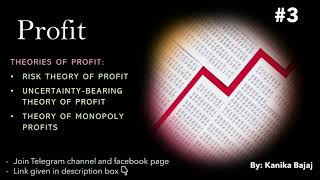 Risk Theory  Uncertaintybearing Theory  Monopoly gains  Theories of Profit  Part3  EK [upl. by Arreik516]