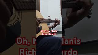 Oh Nona Manis 1984 Richie Ricardo cover coversong lagulawas shorts youtubeshorts [upl. by Akiemaj]