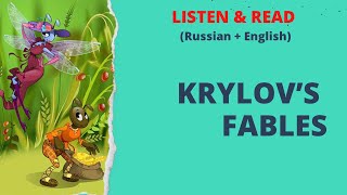 I KRYLOV “FABLES”  Listen amp Read  Russian language [upl. by Ydroj117]