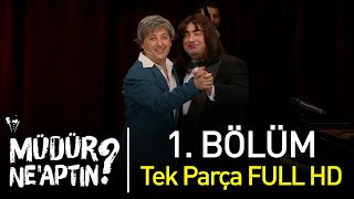 Müdür Neaptın 1 Bölüm Tek Parça Full HD  Bipsiz [upl. by Shannan]