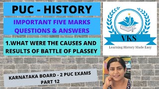 PUC History  Important Question Battle of Plassey  Causes and Results Part12 [upl. by Tidwell]