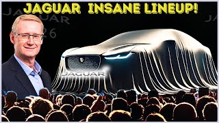 Jaguar CEO Revealed 5 New 2026 Models amp SHOCKED The Entire Car Industry [upl. by Eniamej253]